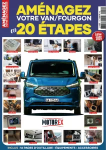 Motorex N°1 – Aménagez votre van/fourgon en 20 étapes